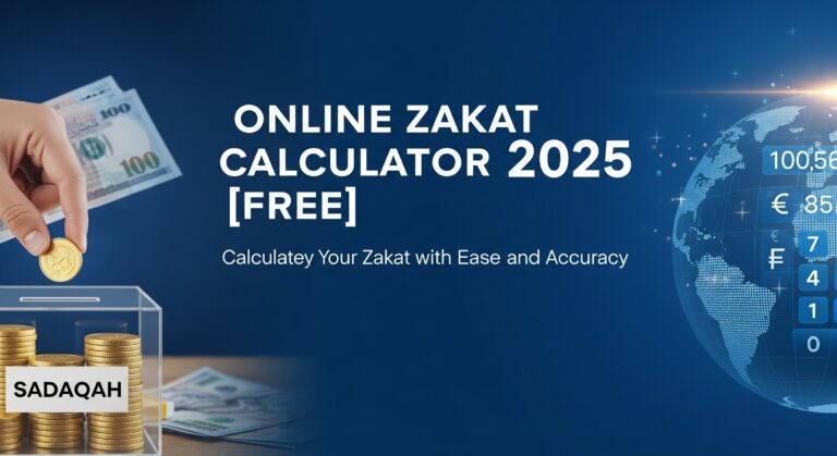 Online Zakat Calculator 2025 [Free]
